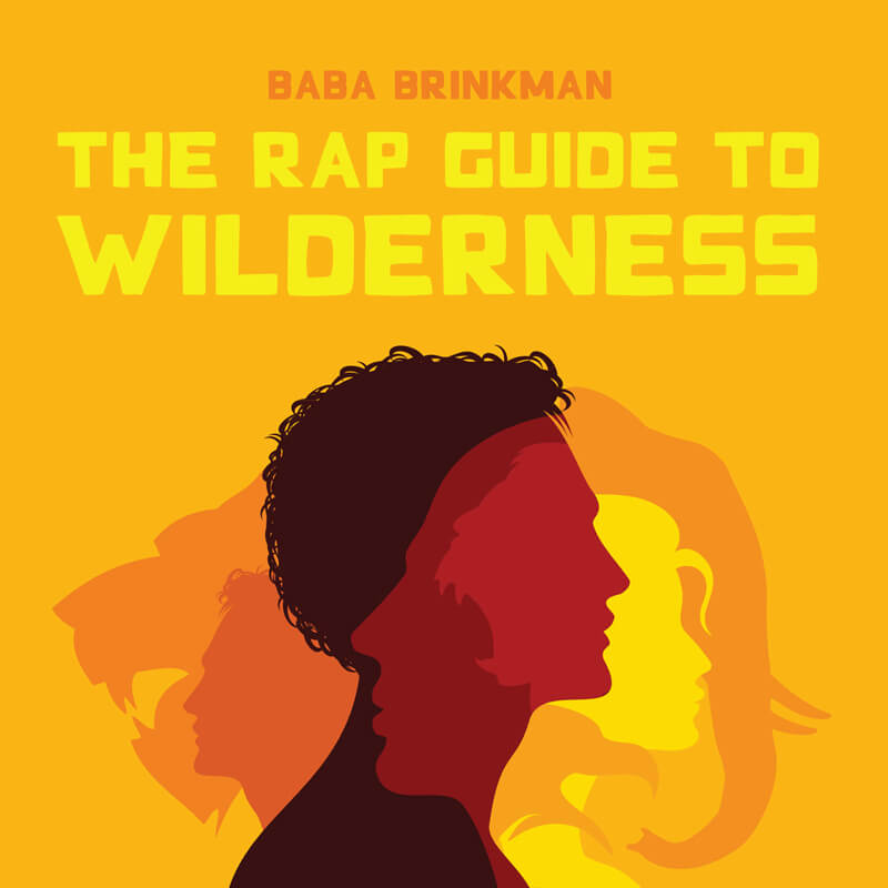 Rap Guide to Wilderness Album Cover